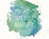 Abstract Watercolor / Your something Beautiful / Watercolor Print Abstract Watercolor / Your something Beautiful / Watercolor Print