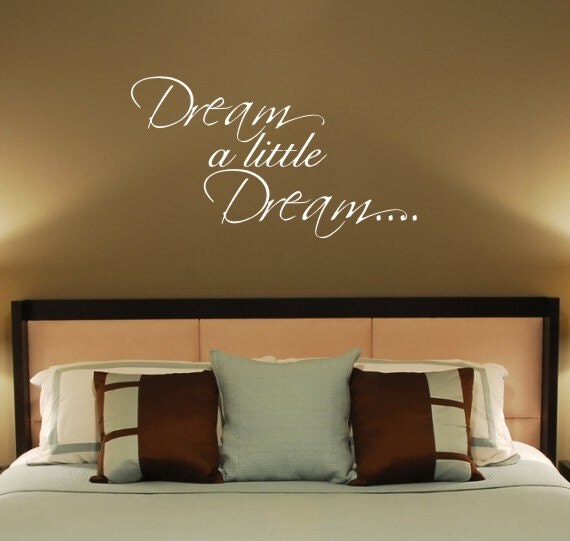 Dream a little dream vinyl wall decal sticker