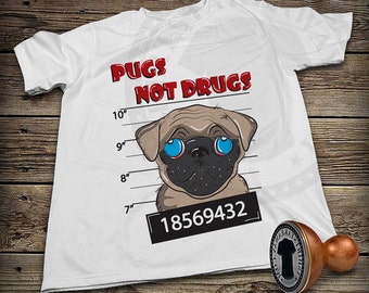 pugs not drugs t shirt