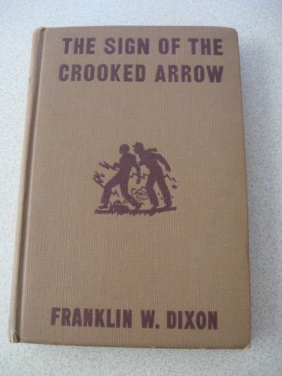 The Sign of the Crooked Arrow Hardy Boys Book 28 from 1949