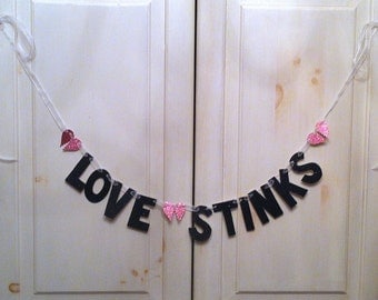 Love Stinks Banner - Anti-Valentines Day Banner / Photo Prop