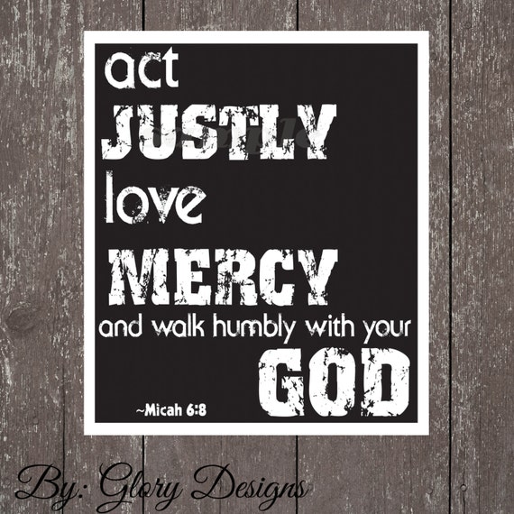 Scripture Art bible verse Micah 6:8 Digital by glorydesigns