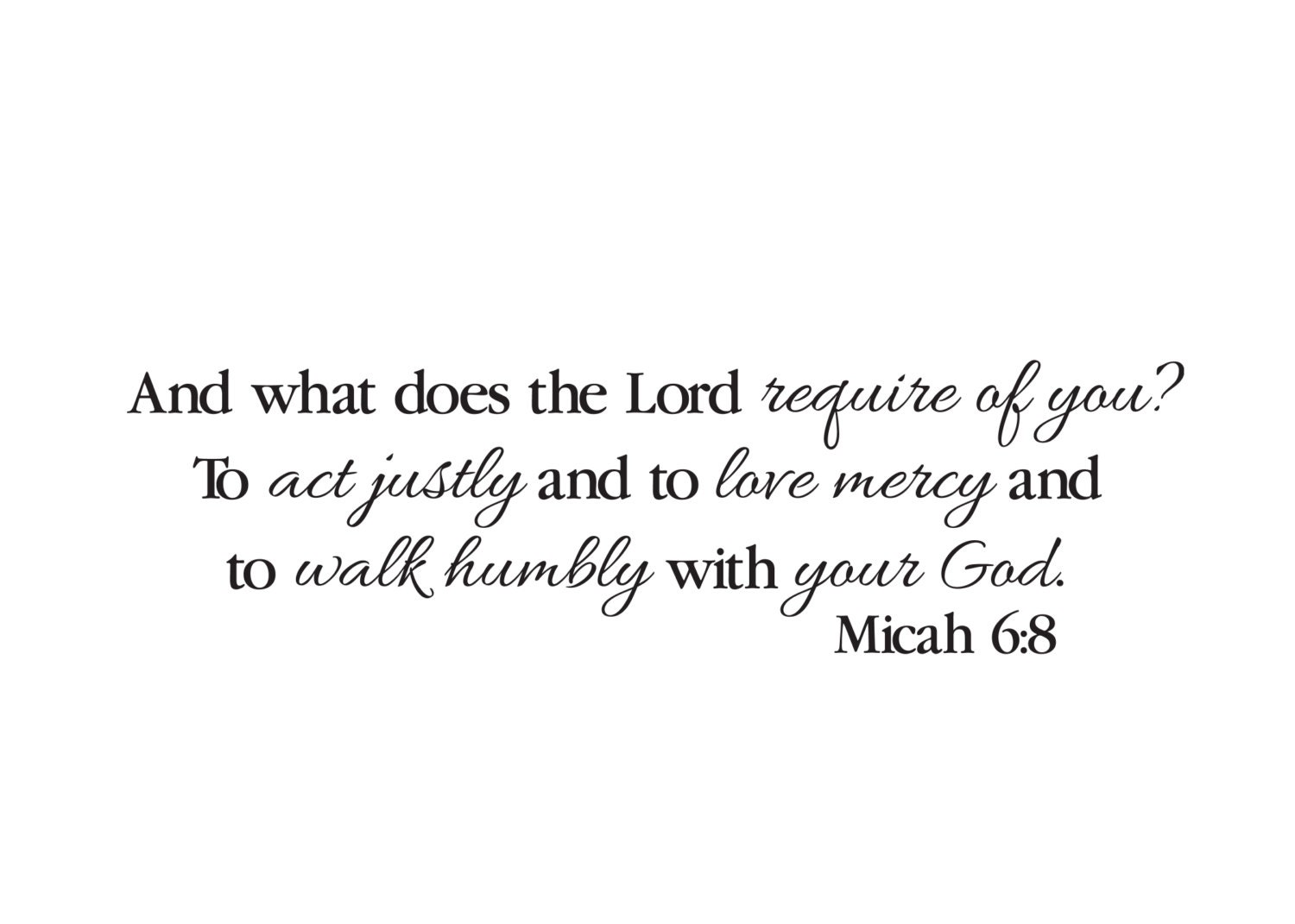 Micah 6:8 Wall Decal Vinyl Wall Lettering Vinyl Decal