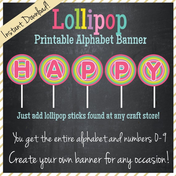 Lollipop Printable Banner Alphabet Banner Instant Download