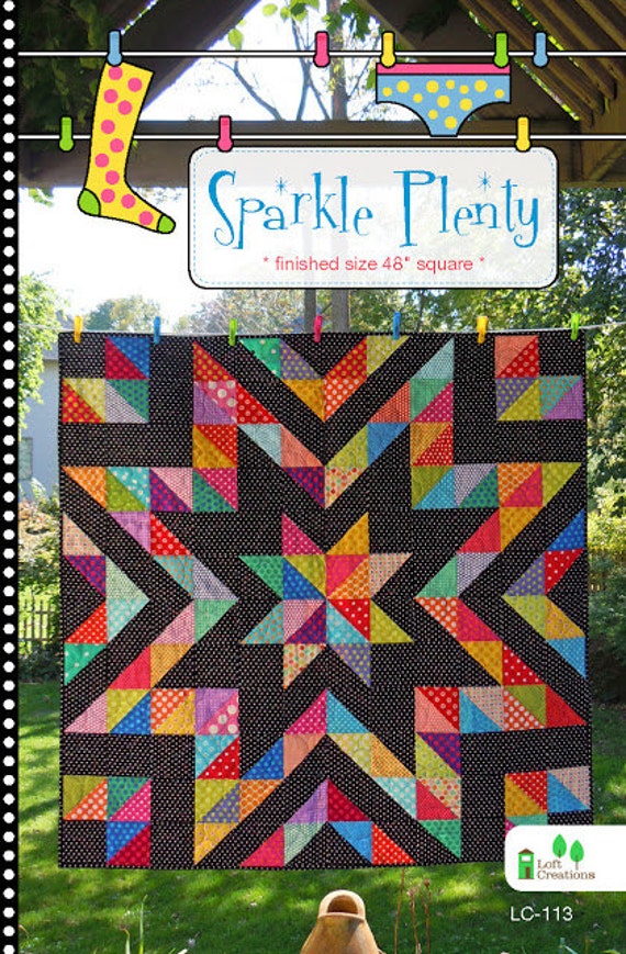 Sparkle Plenty quilt pattern from Loft Creations