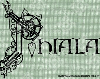 Digital Download Celtic Illumination Letter P, Customize the Name or get the "P" image alone, digi stamp, digis, St Patricks Day, Name Plate