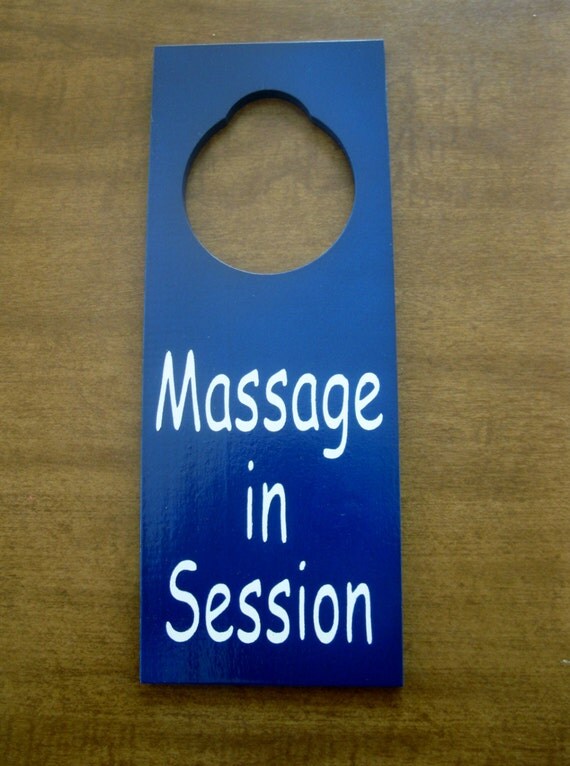 Massage in Session Painted Wooden Door Knob Hanger Sign