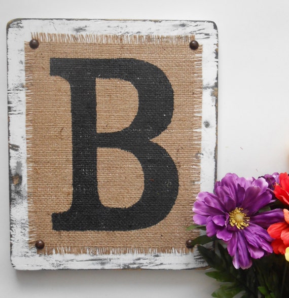 B B Your Letter Cottage Charm Burlap Letter Sign