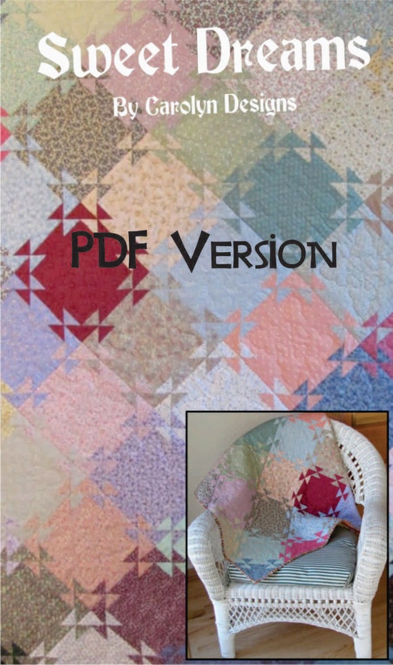 Sweet Dreams Quilt Pattern PDF