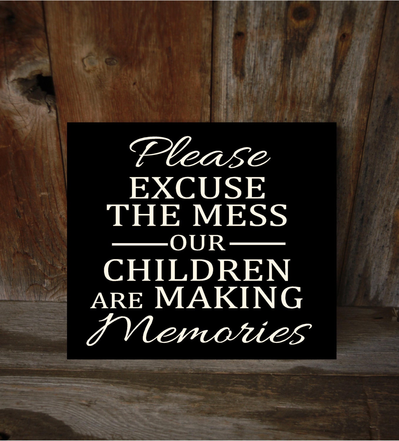 Collection 28+ Background Images pardon the mess my children are making memories Sharp Collection 28+ Background Images pardon the mess my children are making memories Sharp