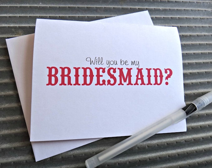 SALE Will You Be My Bridesmaid ~ Maid of Honor ~ Flower Girl ~ Matron of Honor Bridal Party Cards