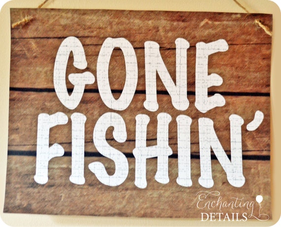 Items similar to INSTANT DOWNLOAD Fishing Printable Gone Fishin' Sign