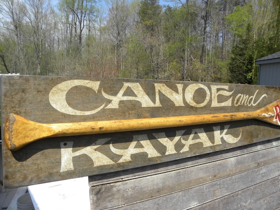 canoe sign canoe & kayak rentalspaddle original hand