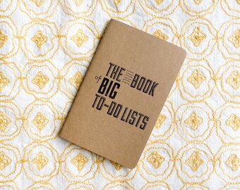 The Little Book of Big To-Do Lists Notebook with Hand Printed Letterpress Cover, Moleskine Pocket Notebook Cahier Printed in Cleveland Ohio
