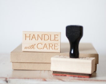 Handle With Care - Rubber Stamp with Handle
