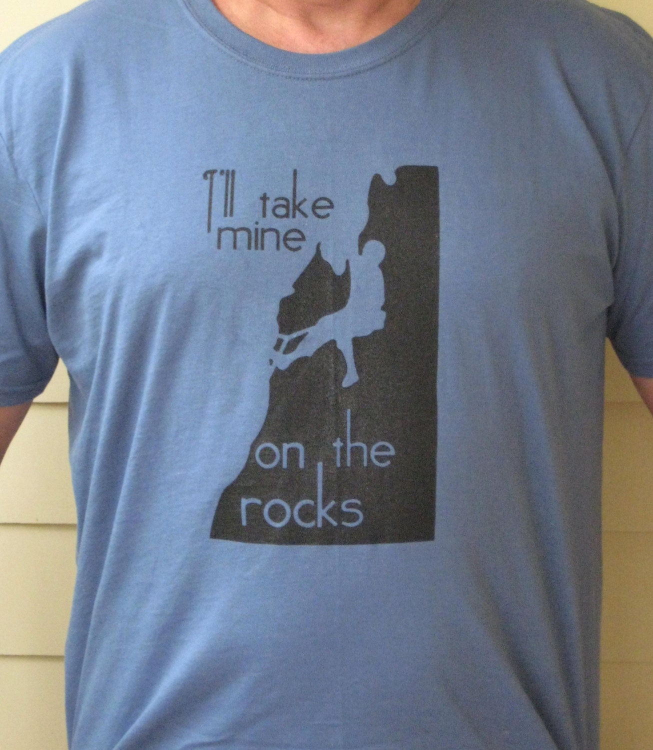 Men's Rock Climbing T Shirt I'll Take Mine On The