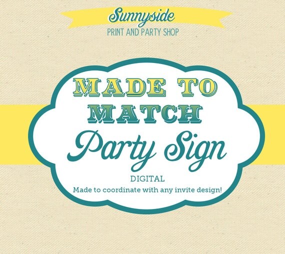 Coordinating Sunnyside Printable Party Sign - Your Choose Size Il_570xn