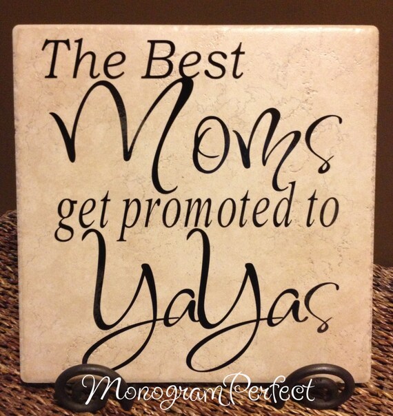 The Best Moms Get Promoted To YaYas Vinyl Art Decorative Tile