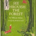VINTAGE KIDS BOOK See Through the Forest
