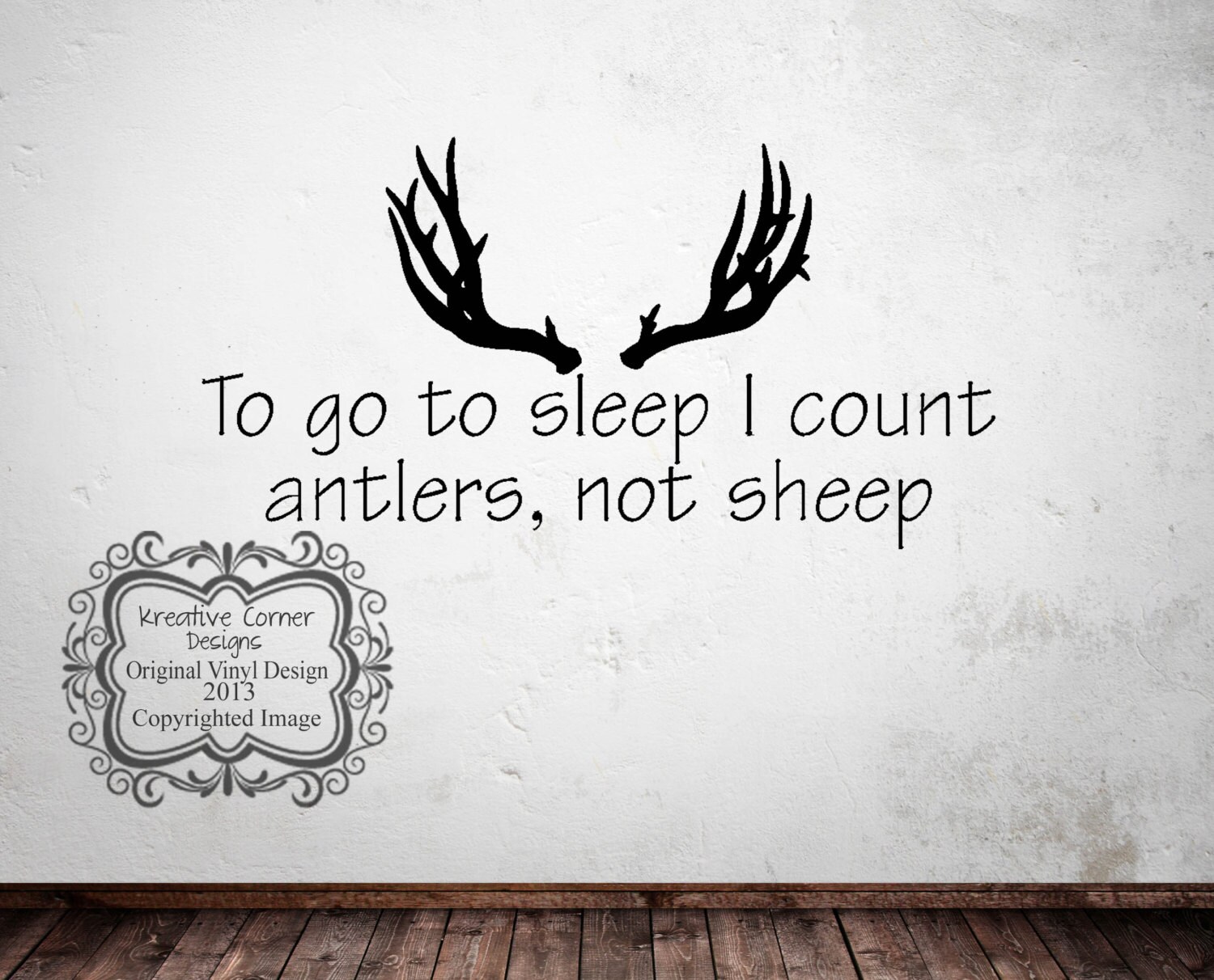 To go to sleep I count antlers not sheep Vinyl Decal