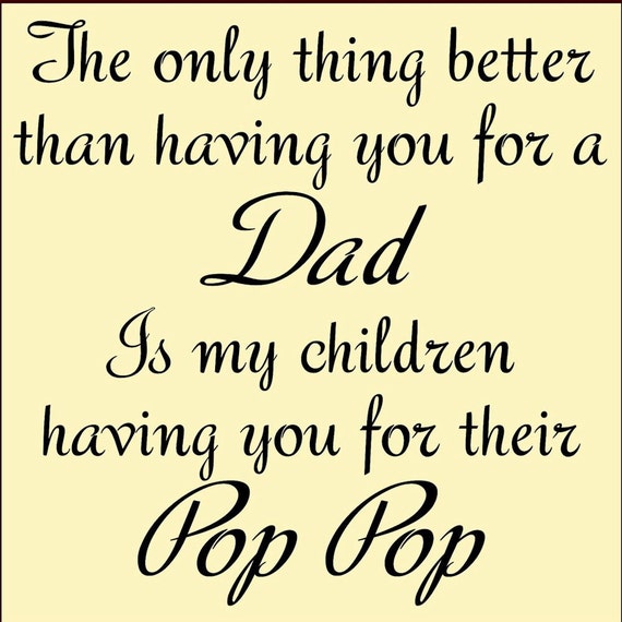 The only thing better than having you for a Dad is by SuchesCrafts