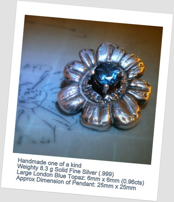 SnazLondon 8.3g Solid Silver Floral Pendant one-of-a-kind Handmade Sterling London Blue Topaz .999 Fine Silver 100% Re-cycled Silver