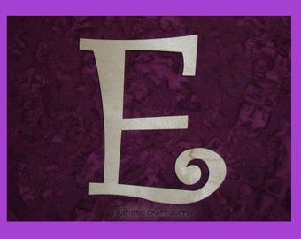 Letter E Unfinished Wood Letters 6 Inch Tall Curlz Font