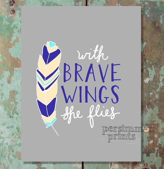 With Brave Wings She Flies 8 x 10 Print (Grey Background)