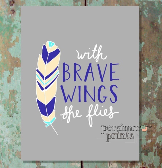 With Brave Wings She Flies 8 x 10 Print (Grey Background)