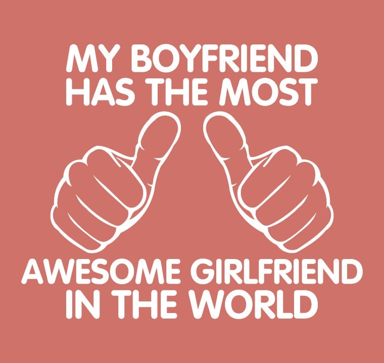 My girlfriend is awesome перевод. My boyfriend the best. Awesome friend. My boyfriend has Awesome boyfriend. Your boyfriend.