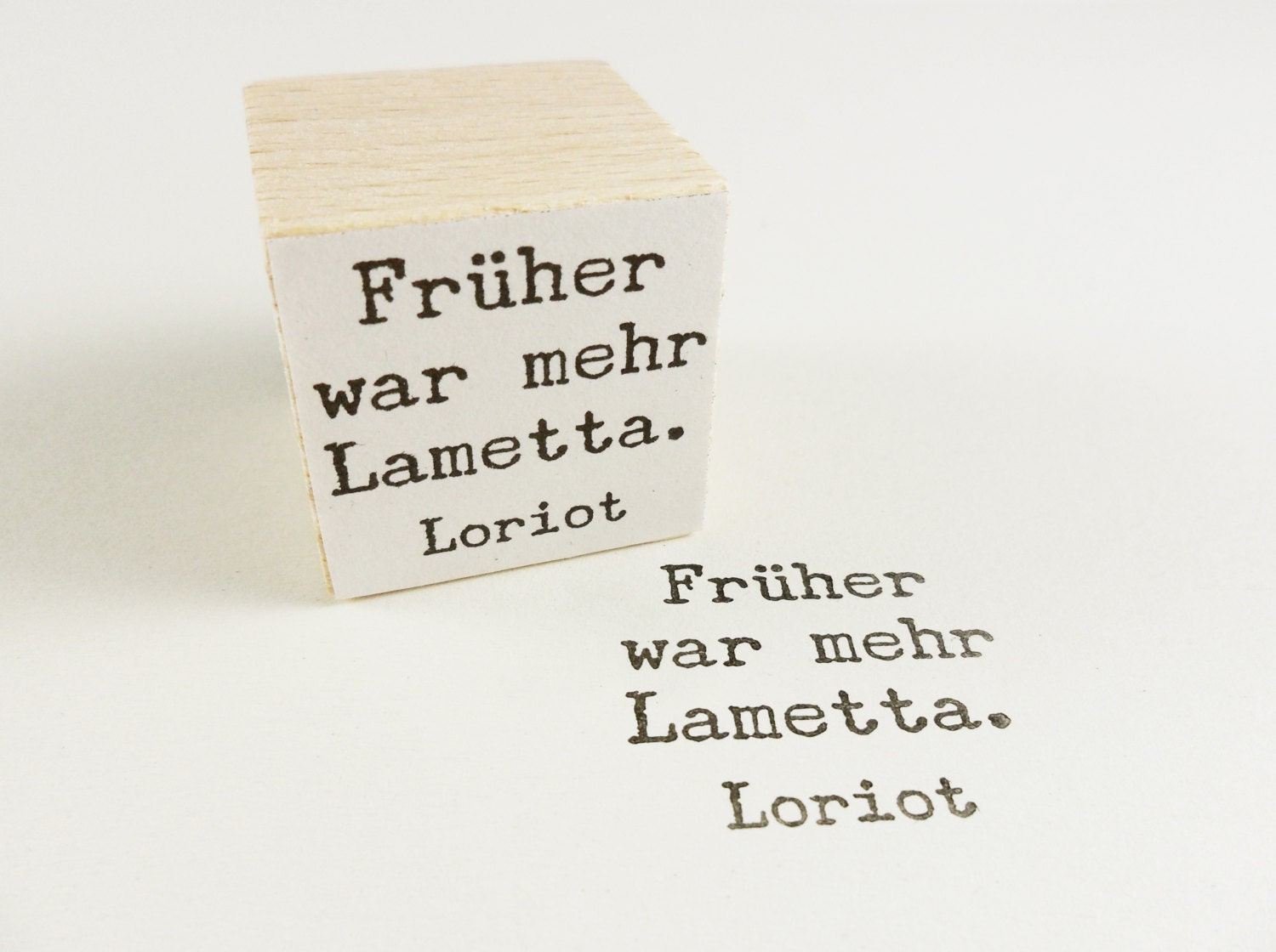 Stempel LoriotZitat // Früher war mehr Lametta
