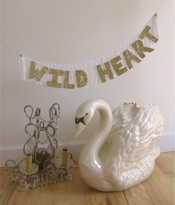Wild Heart Glittering Fringe Banner  - Garland, Party Banner Decor, Photo Prop, Home Decor, Valentine Decor - original design fringe banner