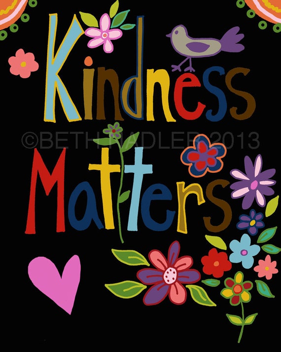 Kindness Matters Wall Art Whimsical Quote Flowers by BethNadlerArt