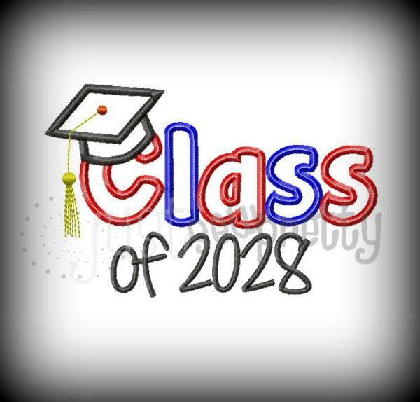 Class of 2028 Graduate Embroidery Applique Design