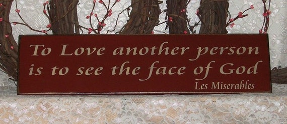 To love another person is to see the face of god tattoo picture