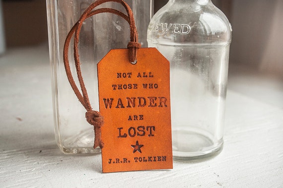 SALE Not All Those Who Wander are Lost J.R.R. by MesaDreams