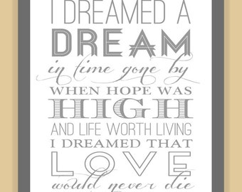 Les Miserables I DREAMED a DREAM Quote modern print poster