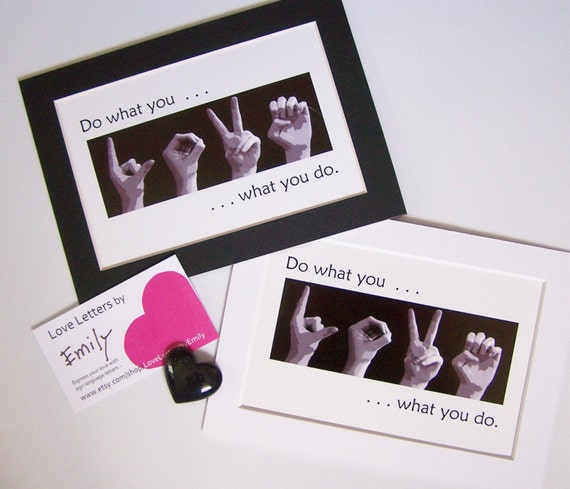 Do What You LOVE ASL Sign Language Letters Black White   Il 570xN.455424390 Pcxg 