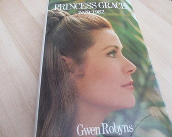 Vintage Princess Grace 1929-1982 by Gwen Robyns Biography