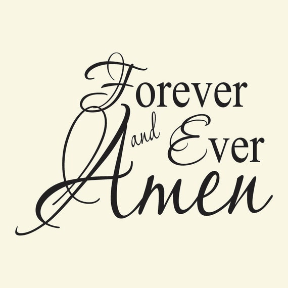 Forever And Ever Amen For 12 X 12 Tile Vinyl