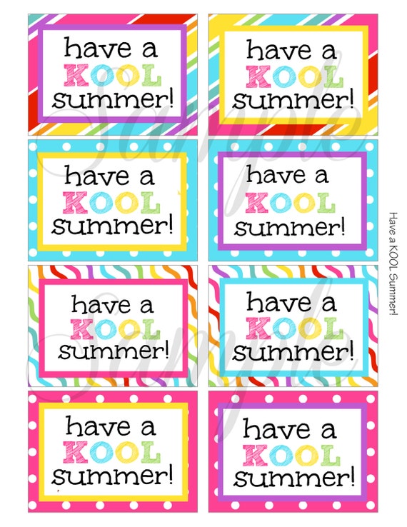 INSTANT DOWNLOAD End of the year Have a KOOL Summer Card