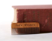 Dad's Whiskers Comb - Beard or Mustache Comb