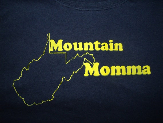 Items similar to Mountain Momma West Virginia state tee on Etsy