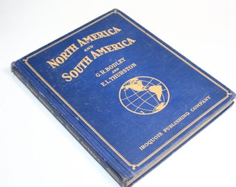 Vintage Geography Text Book - North America and South America - 1932