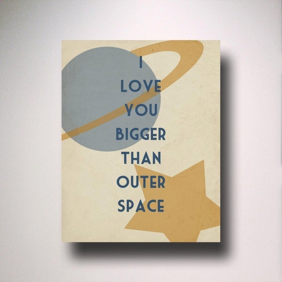 Typography / I love you bigger than outer space / Poster Print / Movie Quote / Minimalist Wall Art