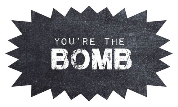 Items Similar To You re The Bomb Chalkboard Style Gift Tag Digital items-similar-to-you-re-the-bomb-chalkboard-style-gift-tag-digital
