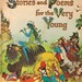 Stories and Poems for the Very Young selected by Bryna and Louis Untermeyer