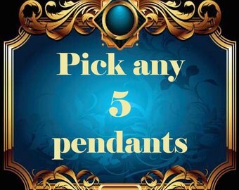Special Offer Sale 20 % OFF Pick any 5 pendants Wholesale price