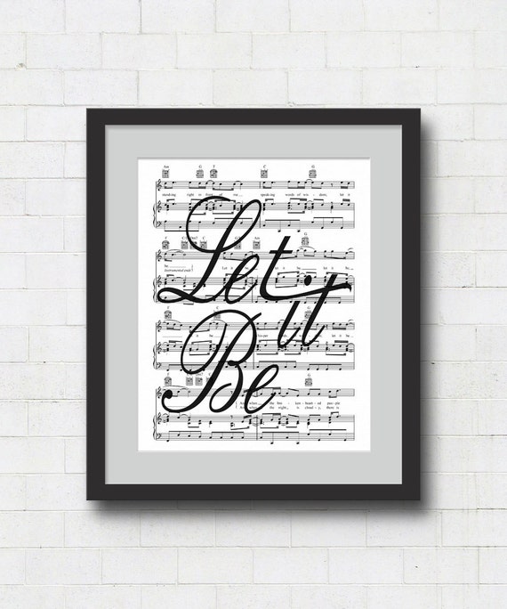 Let It Be Wall Art Typographic Print 8x10 or by TribeAndTrade