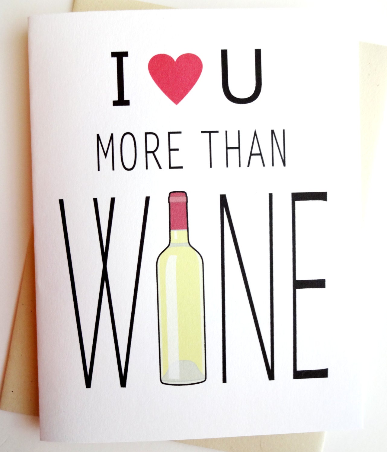 Wine Card I Love You More Than Wine Anniversary by lilcubby